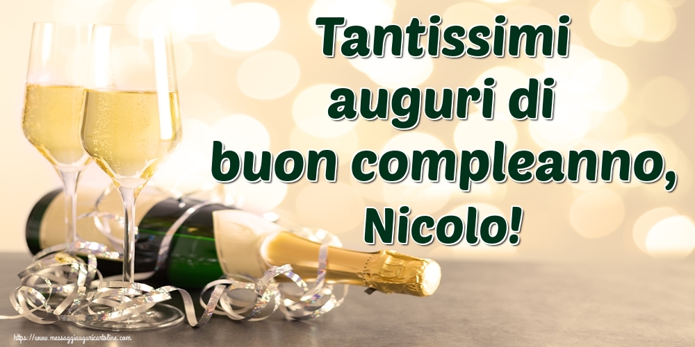  Cartoline di auguri - Champagne | Tantissimi auguri di buon compleanno, Nicolo!