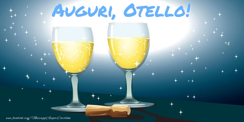 Cartoline di auguri - Champagne | Auguri, Otello!