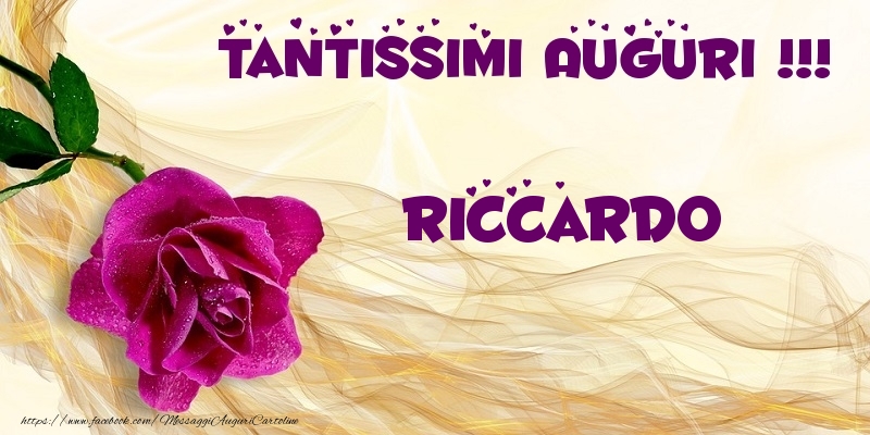  Cartoline di auguri - Fiori | Tantissimi Auguri !!! Riccardo