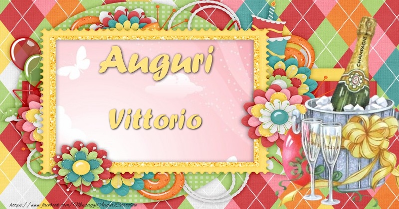  Cartoline di auguri - Champagne & Fiori | Auguri Vittorio