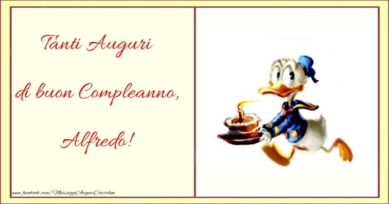 Cartoline per bambini - Tanti Auguri di buon Compleanno, Alfredo