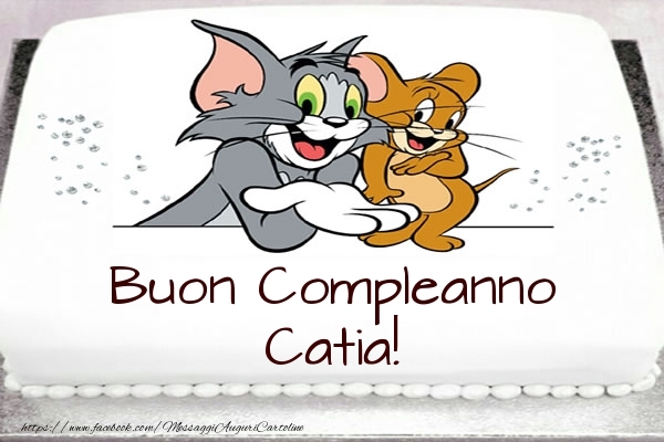  Cartoline per bambini -  Torta Tom e Jerry: Buon Compleanno Catia!