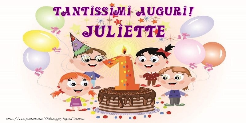 Cartoline per bambini - Animazione & Palloncini & Torta | Tantissimi Auguri! Juliette