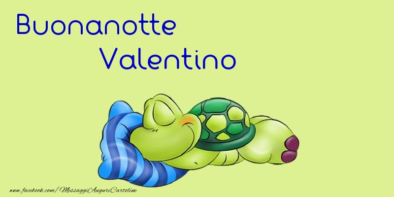 Cartoline di buonanotte - Buonanotte Valentino