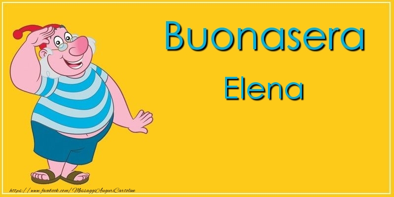 Cartoline di buonasera - Buonasera Elena