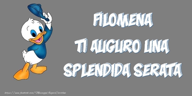 Cartoline di buonasera - Animazione | Filomena ti auguro una splendida serata