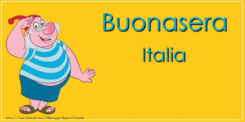 Cartoline di buonasera - Buonasera Italia