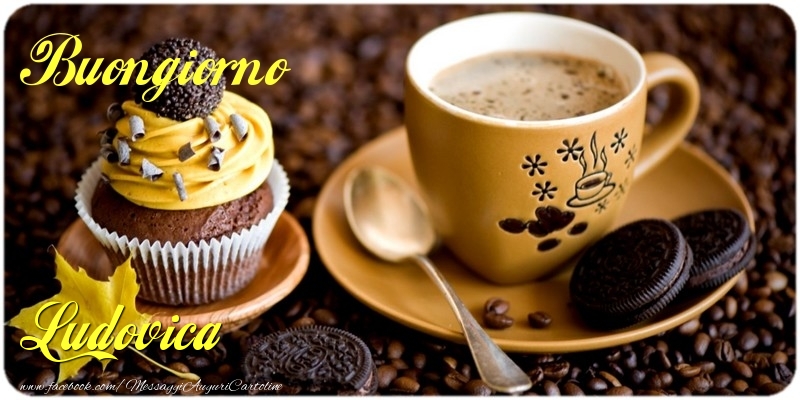  Cartoline di buongiorno - Caffè & Torta | Buongiorno Ludovica