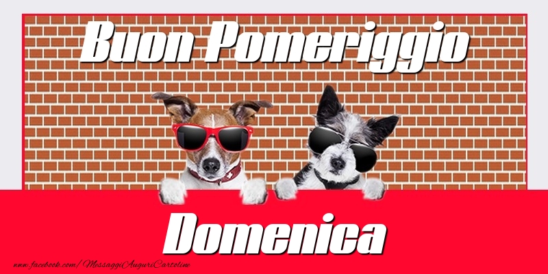 Cartoline di buon pomeriggio - Buon Pomeriggio Domenica