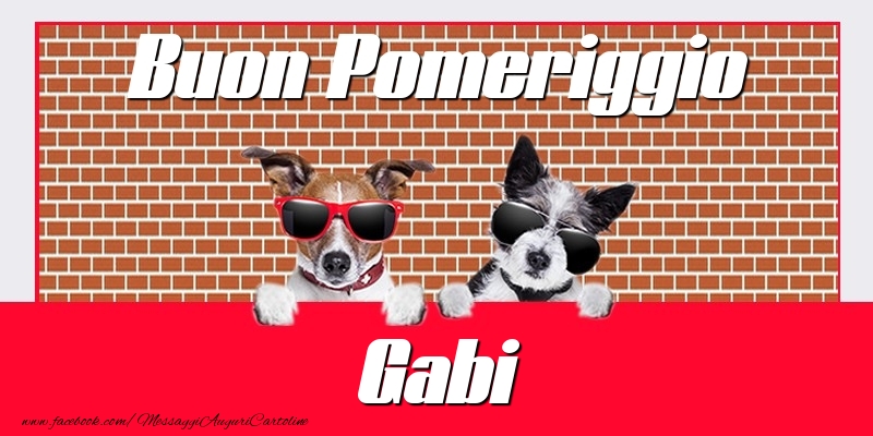 Cartoline di buon pomeriggio - Buon Pomeriggio Gabi