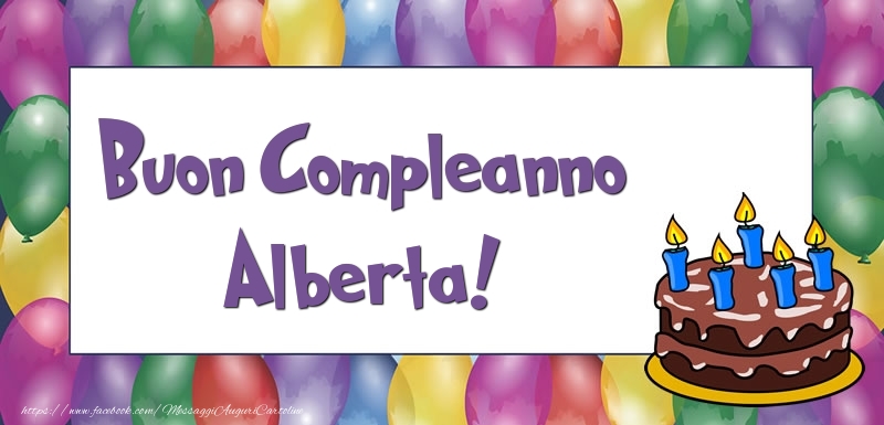 Cartoline di compleanno - Buon Compleanno Alberta