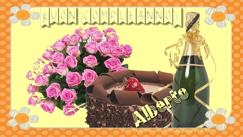  Cartoline di compleanno - Champagne & Mazzo Di Fiori & Rose | Buon compleanno Alberto