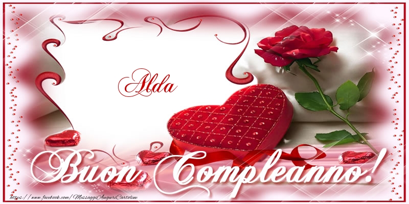 Cartoline di compleanno - Regalo & Rose | Alda Buon Compleanno!
