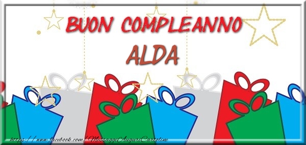 Cartoline di compleanno - Buon compleanno Alda