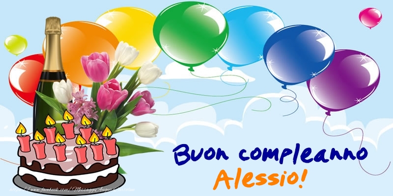  Cartoline di compleanno - Champagne & Palloncini & Torta | Buon Compleanno Alessio!