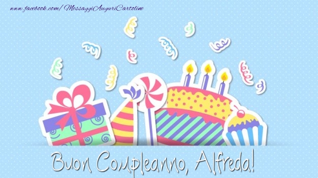  Cartoline di compleanno - Regalo & Torta | Buon Compleanno, Alfreda!