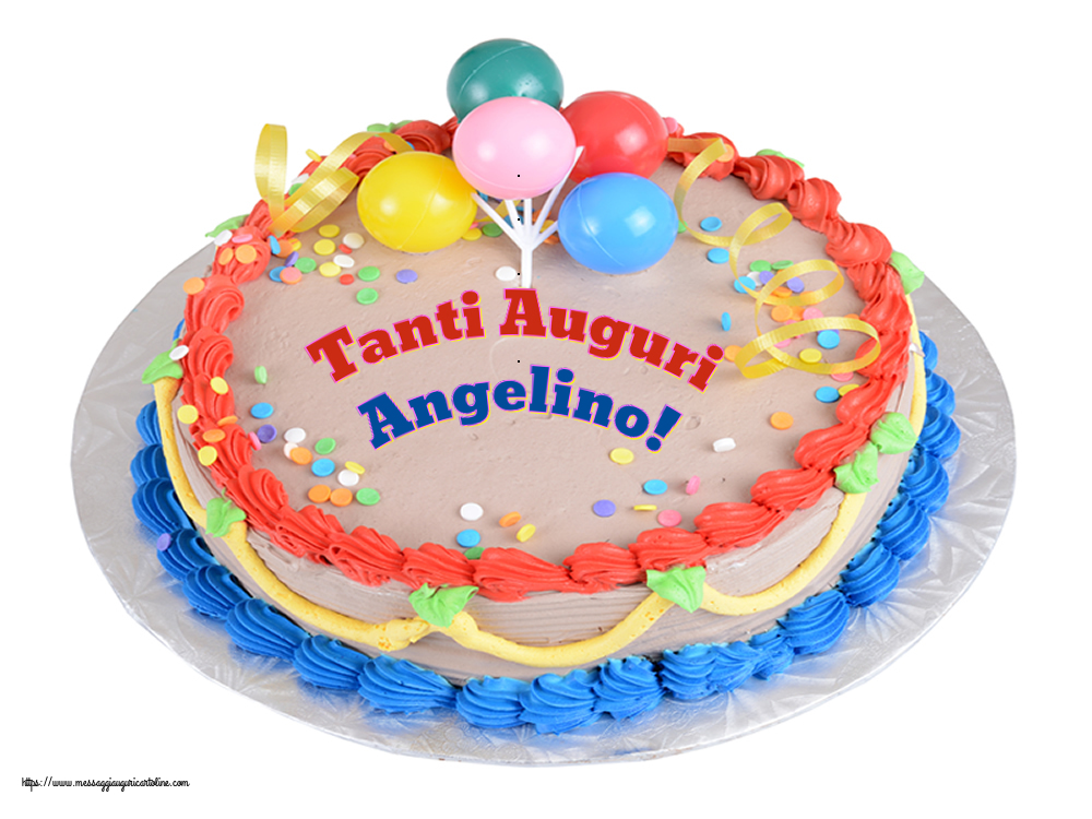 Cartoline di compleanno - Torta | Tanti Auguri Angelino!