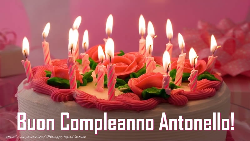  Cartoline di compleanno -  Torta Buon Compleanno Antonello!