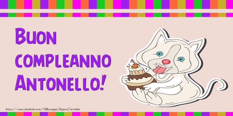  Cartoline di compleanno - Torta | Buon compleanno Antonello!