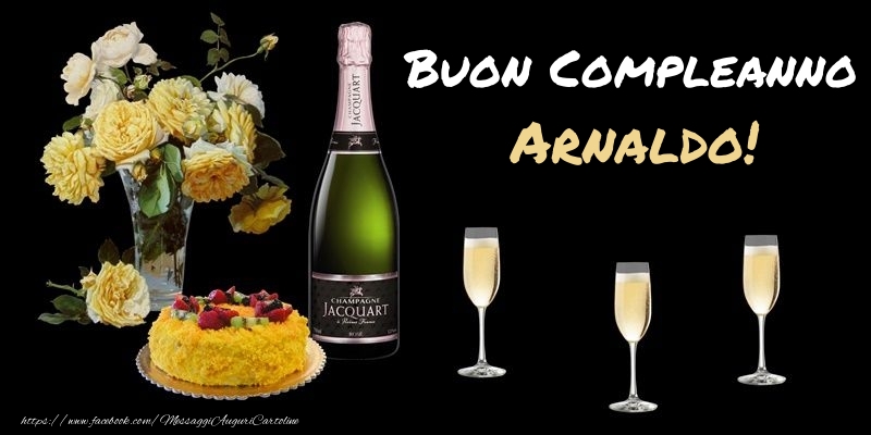 Compleanno Fiori e torta per te Arnaldo! Buon Compleanno!