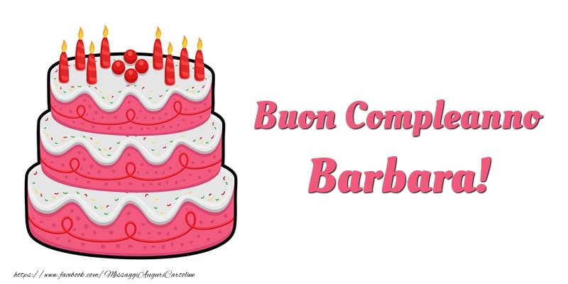 Compleanno Torta Buon Compleanno Barbara