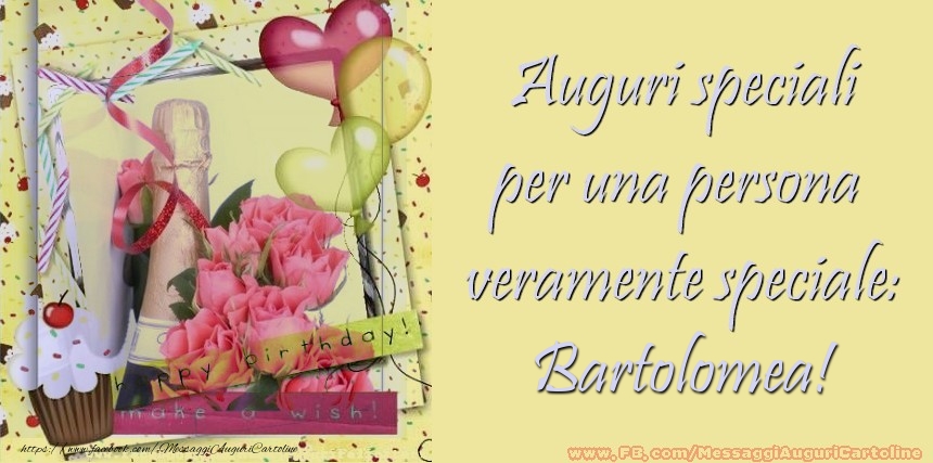 Cartoline di compleanno - Champagne & Cuore & Fiori & Palloncini | Auguri speciali per una persona  veramente speciale: Bartolomea