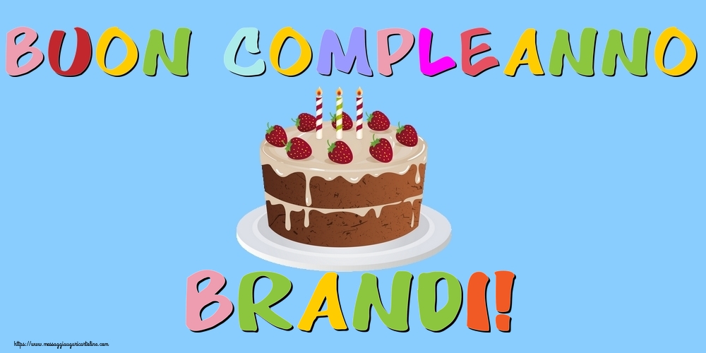  Cartoline di compleanno - Torta | Buon Compleanno Brandi!