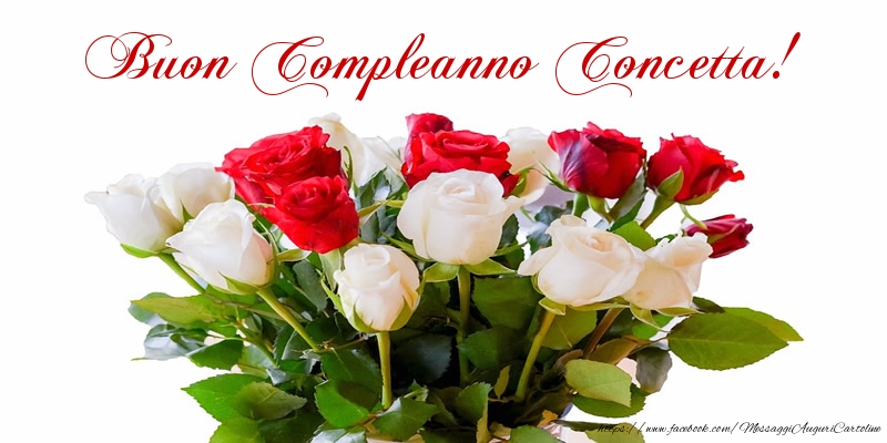  Cartoline di compleanno - Fiori & Mazzo Di Fiori & Rose | Buon Compleanno Concetta!