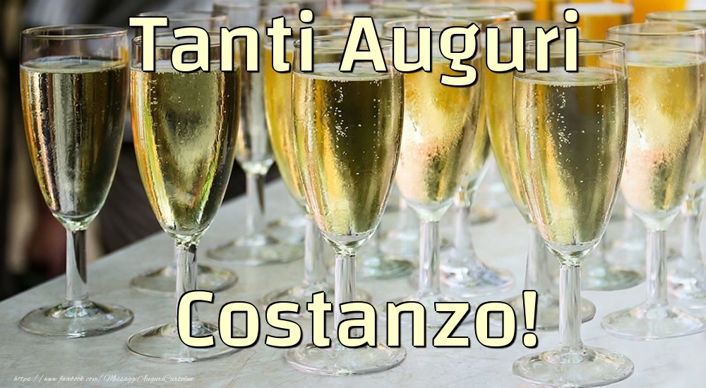  Cartoline di compleanno - Champagne | Tanti Auguri Costanzo!