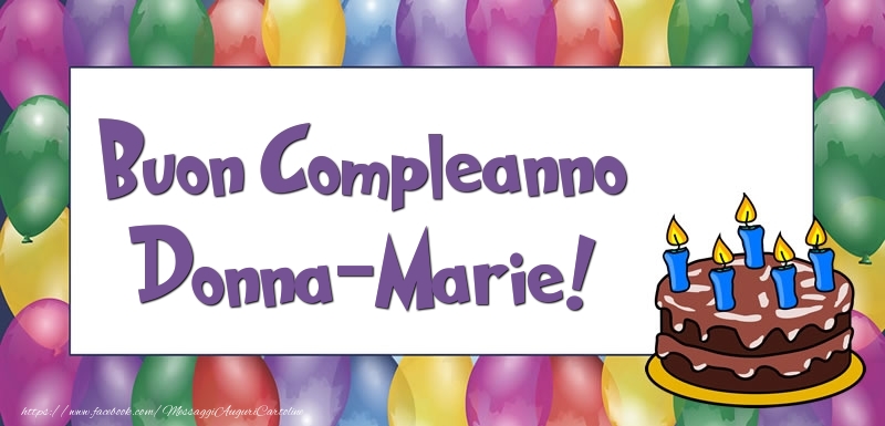 Cartoline di compleanno - Palloncini & Torta | Buon Compleanno Donna-Marie