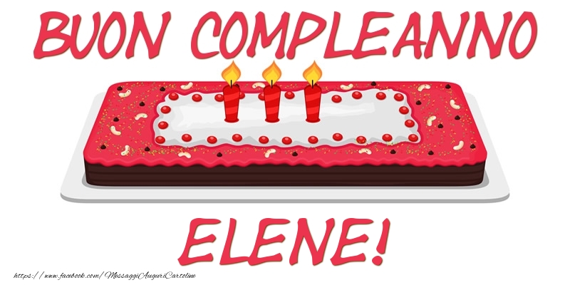 Cartoline di compleanno - Buon Compleanno Elene!