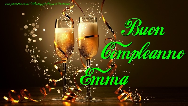  Cartoline di compleanno - Champagne | Buon Compleanno Emma