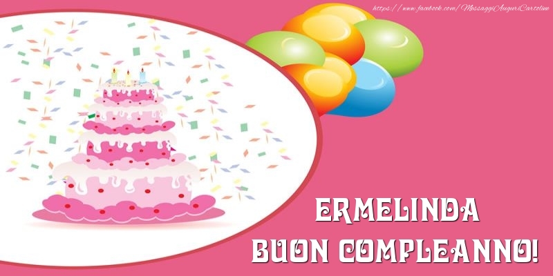  Cartoline di compleanno -  Torta per Ermelinda Buon Compleanno!