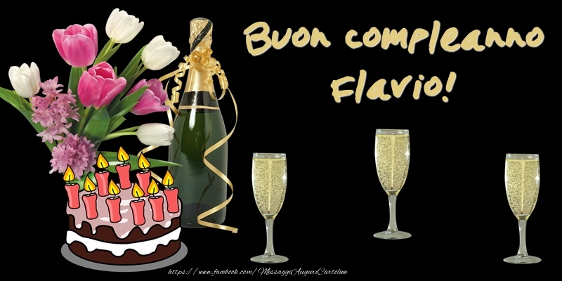  Cartoline di compleanno -  Torta e Fiori: Buon Compleanno Flavio!