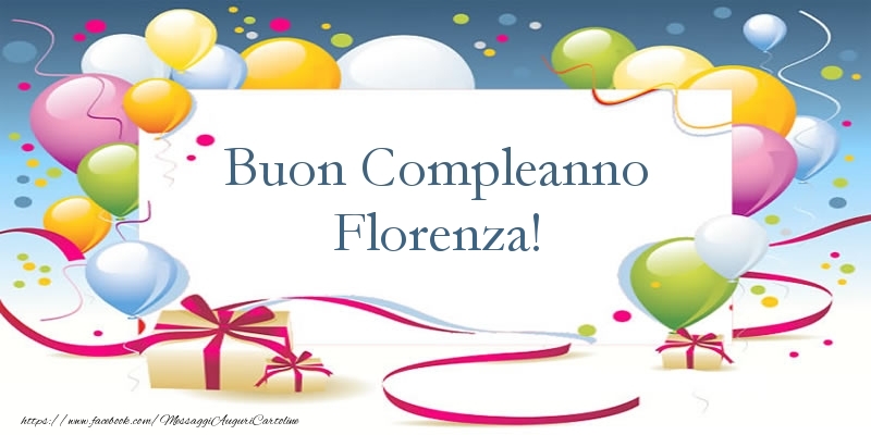 Cartoline di compleanno - Palloncini & Regalo | Buon Compleanno Florenza