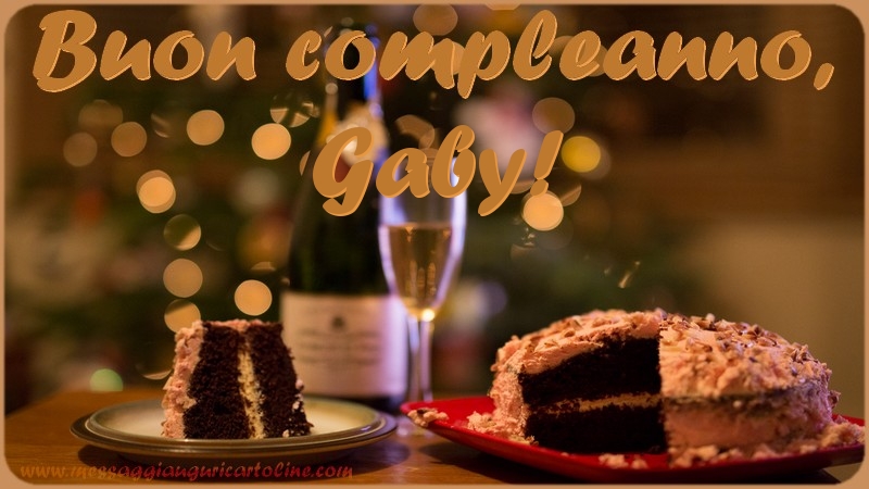 Cartoline di compleanno - Champagne & Torta | Buon compleanno, Gaby