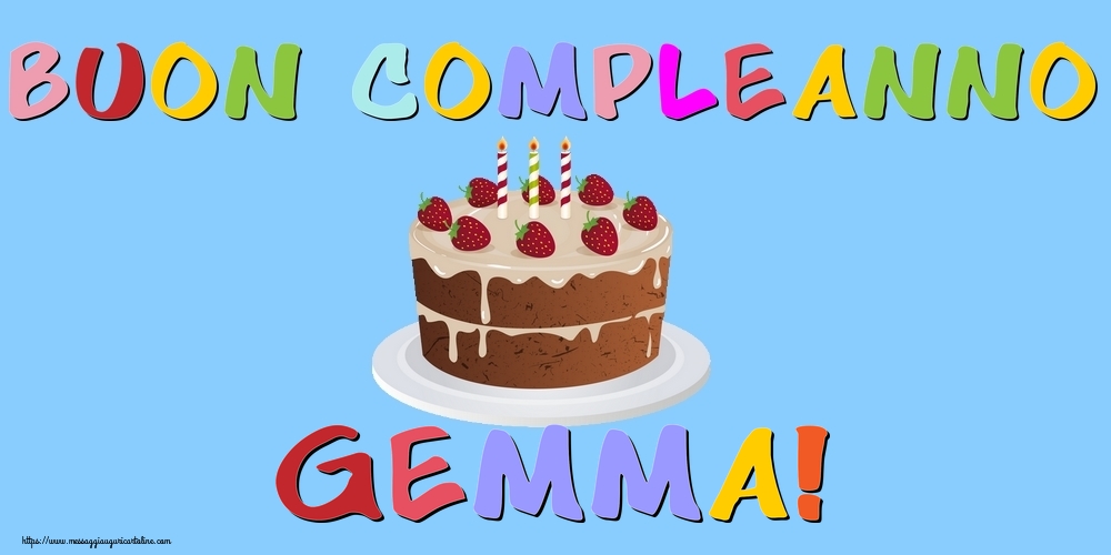  Cartoline di compleanno - Torta | Buon Compleanno Gemma!