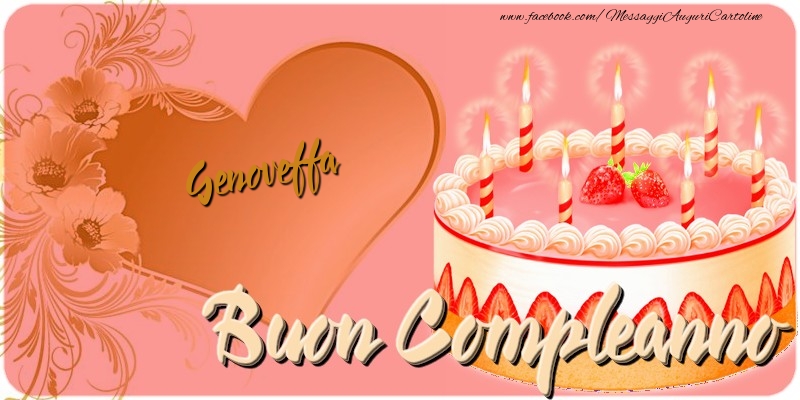  Cartoline di compleanno - Cuore & Fiori & Torta | Buon Compleanno Genoveffa