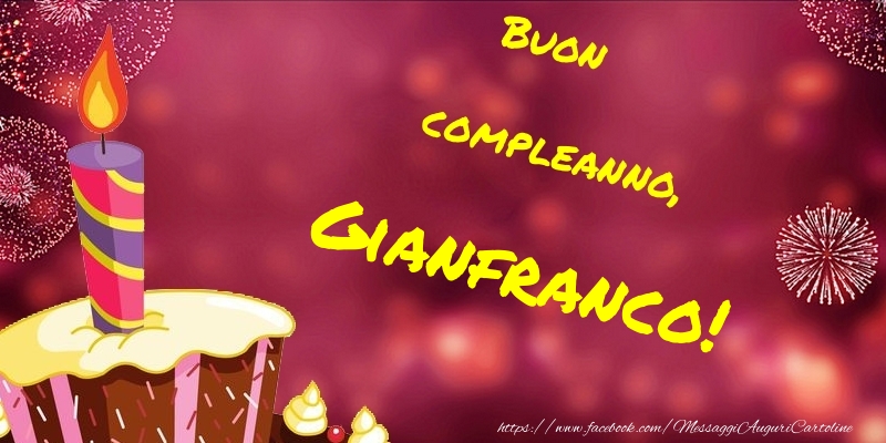 Cartoline di compleanno - Torta | Buon compleanno, Gianfranco