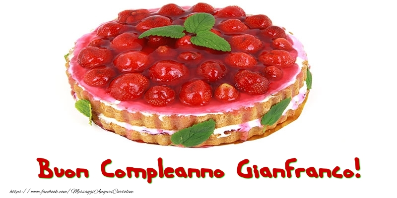 Cartoline di compleanno - Buon Compleanno Gianfranco!