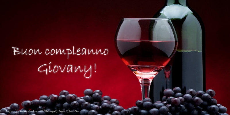 Cartoline di compleanno - Champagne | Buon compleanno Giovany!