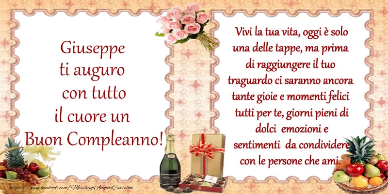  Cartoline di compleanno - Champagne & Mazzo Di Fiori | Giuseppe ti auguro con tutto il cuore un Buon Compleanno!