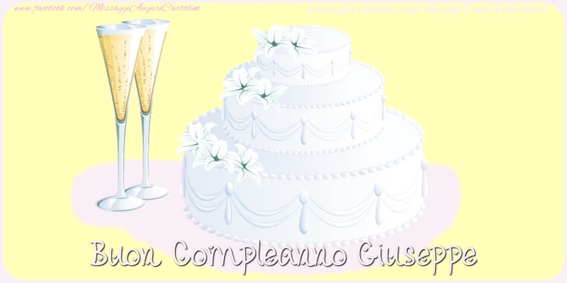  Cartoline di compleanno - Champagne & Torta | Buon compleanno Giuseppe