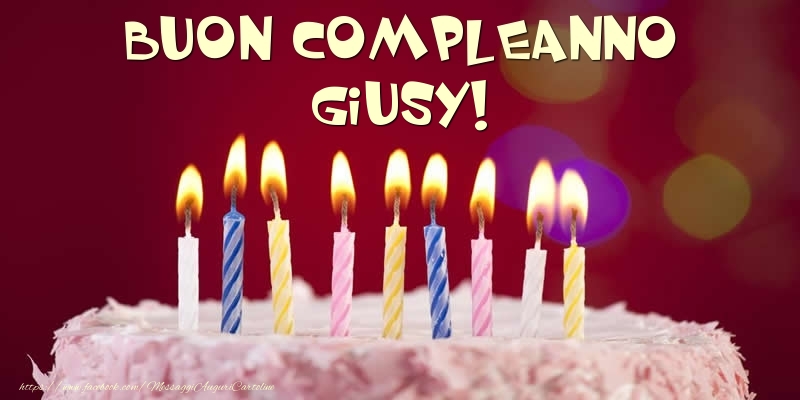  Cartoline di compleanno -  Torta - Buon compleanno, Giusy!