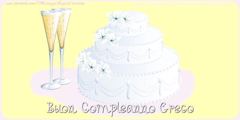 Cartoline di compleanno - Champagne & Torta | Buon compleanno Greco