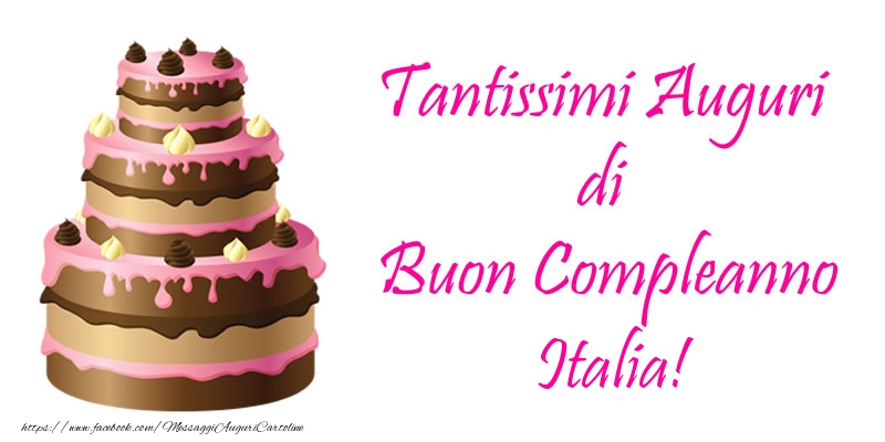  Cartoline di compleanno -  Torta - Tantissimi Auguri di Buon Compleanno Italia!
