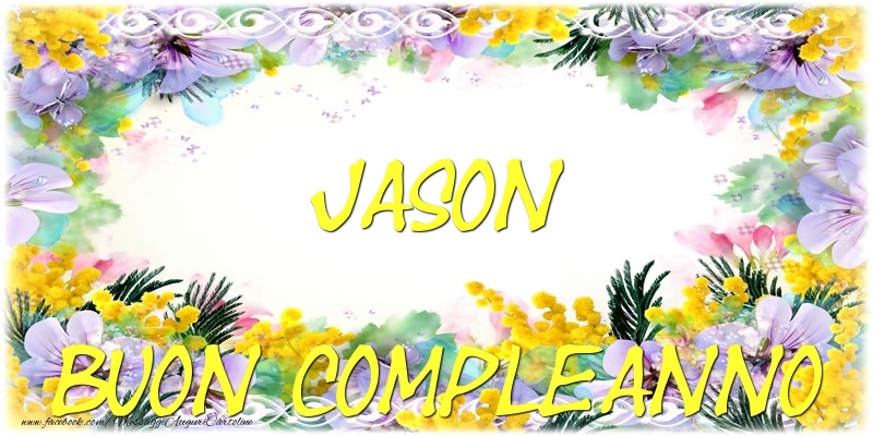 Cartoline di compleanno - Buon Compleanno Jason