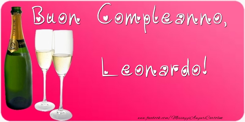  Cartoline di compleanno - Champagne | Buon Compleanno, Leonardo