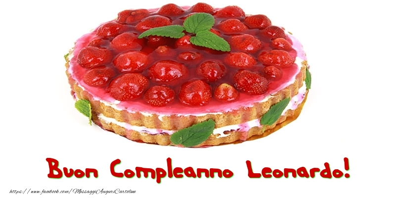  Cartoline di compleanno - Torta | Buon Compleanno Leonardo!
