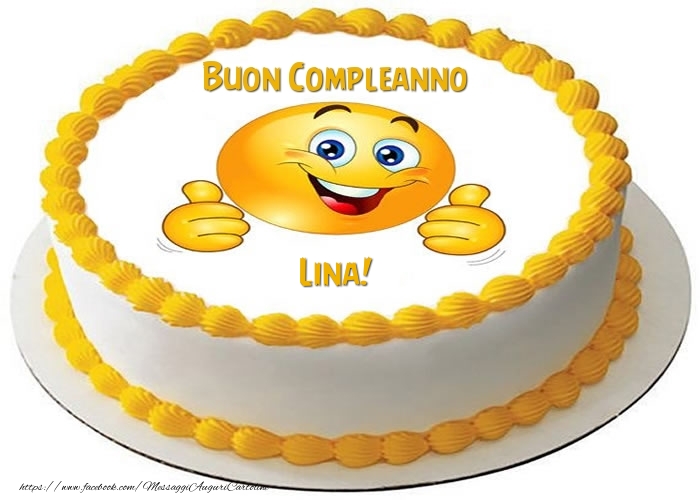 Cartoline di compleanno - Torta Buon Compleanno Lina!